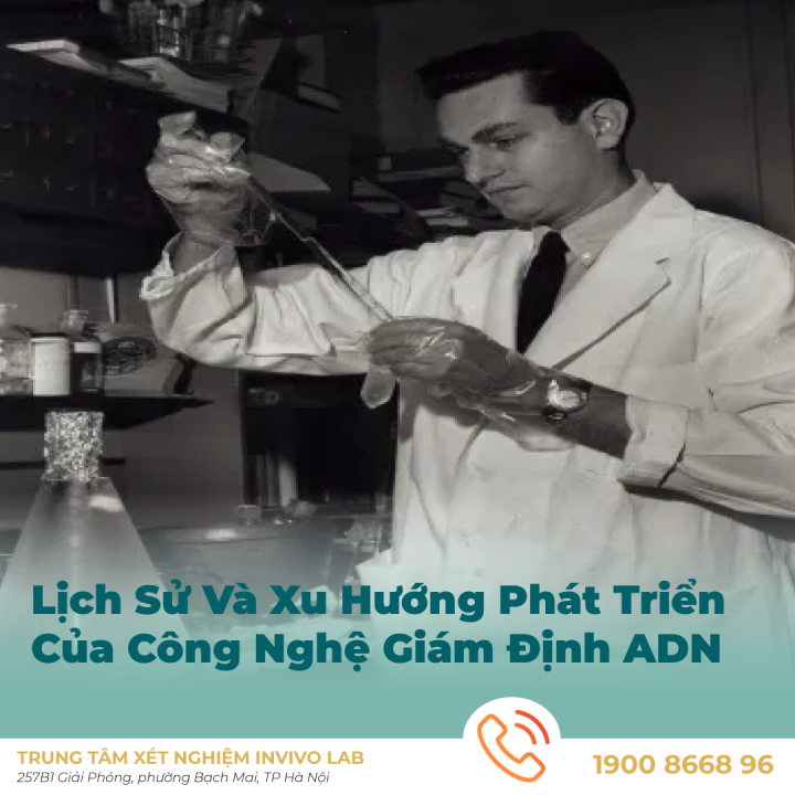adn-lich-su-va-xu-huong-phat-trien-cua-cong-nghe-giam-dinh