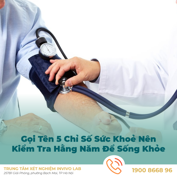 5-chi-so-suc-khoe-ai-cung-nen-kiem-tra-dinh-ky-hang-nam