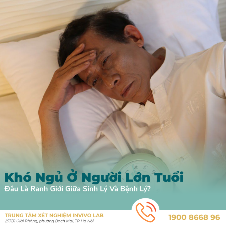 kho-ngu-o-nguoi-lon-tuoi-sinh-ly-hay-benh-ly